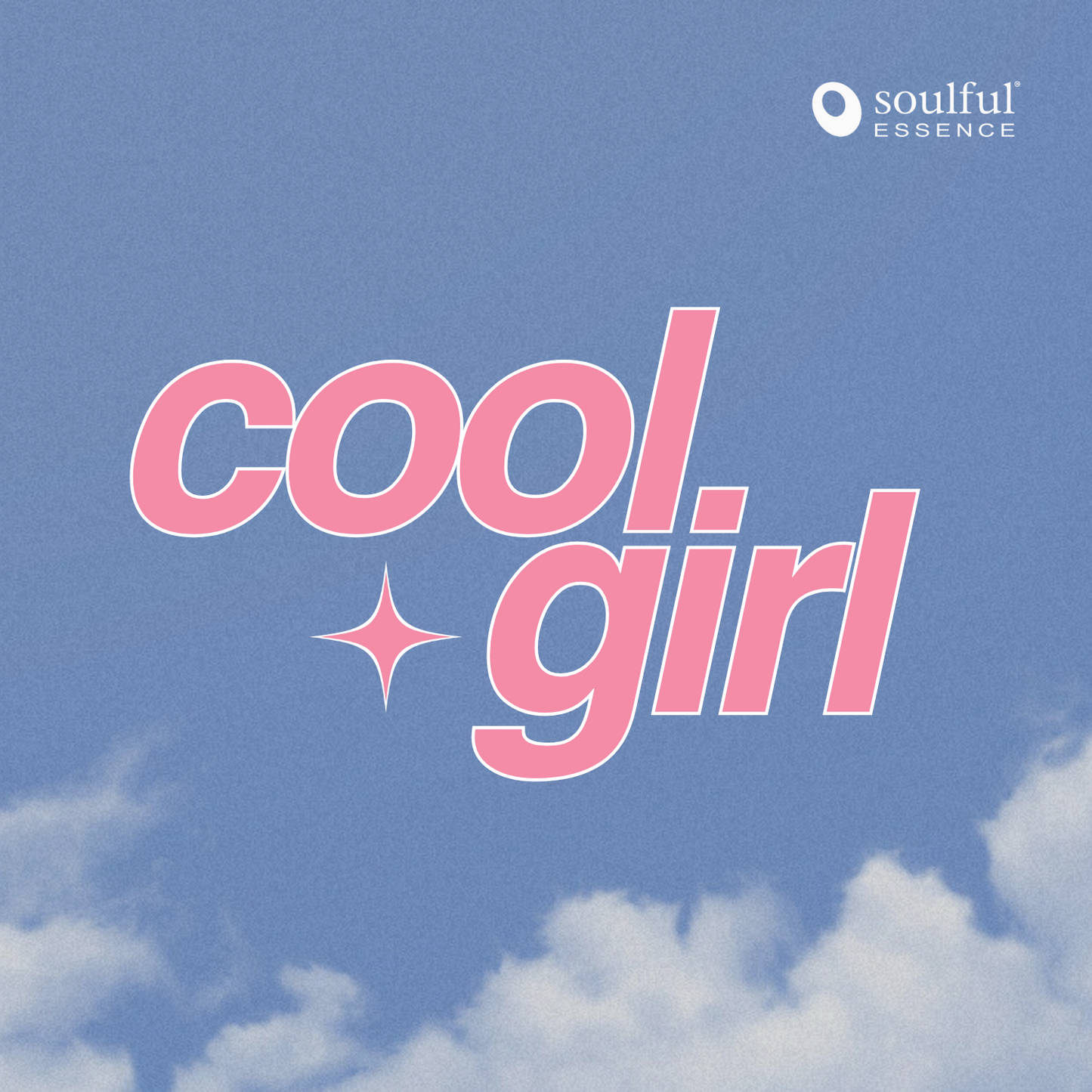 cool girl affirmation